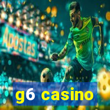 g6 casino